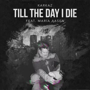 Till The Day I Die cover art